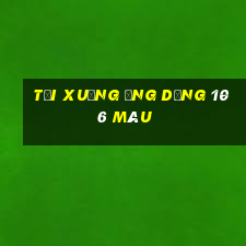 Tải xuống ứng dụng 106 màu