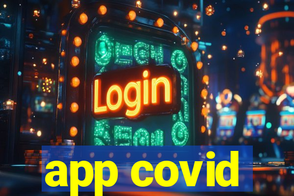 app covid