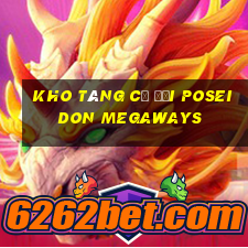 Kho tàng Cổ đại Poseidon Megaways