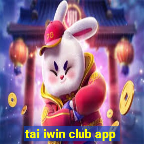 tai iwin club app