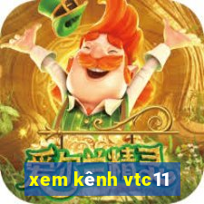 xem kênh vtc11