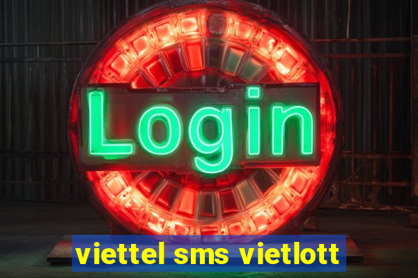 viettel sms vietlott