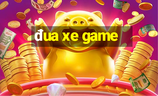 đua xe game