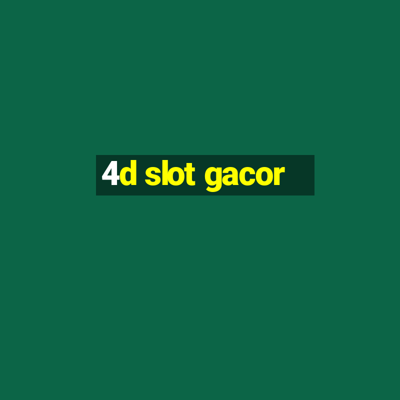 4d slot gacor