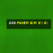 246 phiên bản xổ số