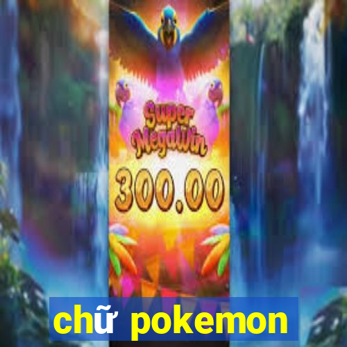 chữ pokemon