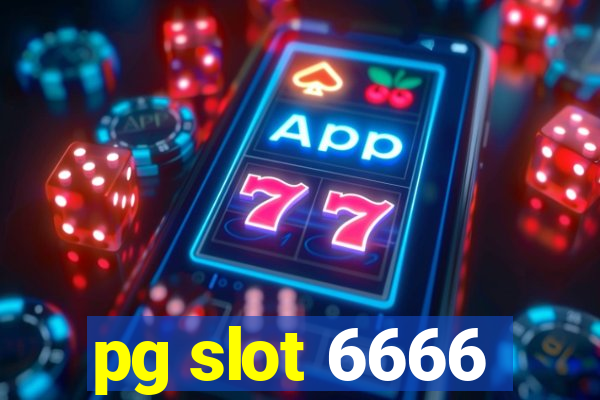 pg slot 6666