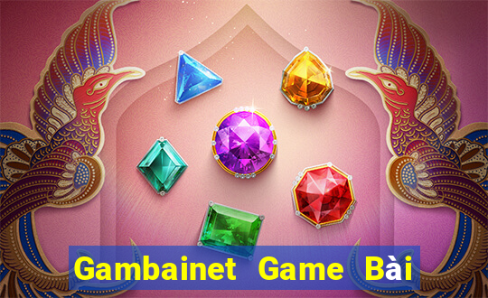 Gambainet Game Bài Khuyến Mãi