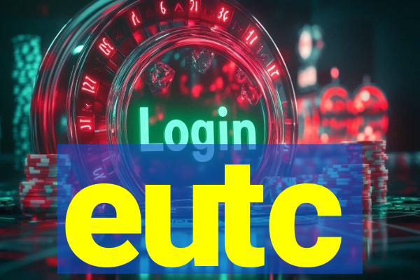 eutc