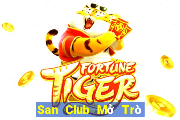 San Club Mở Trò Chơi Ô Tô