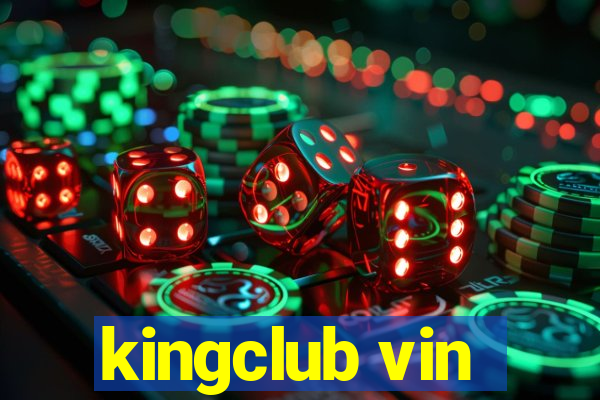 kingclub vin