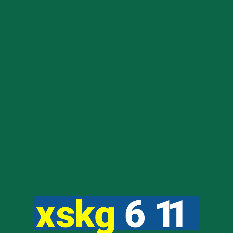 xskg 6 11