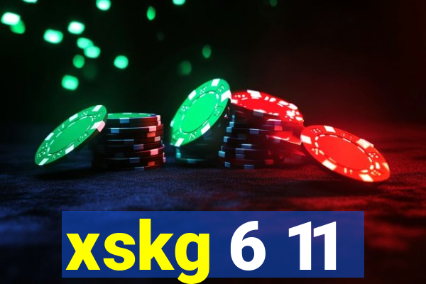 xskg 6 11