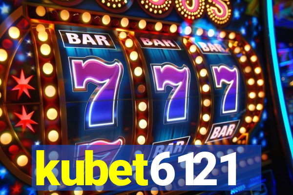 kubet6121