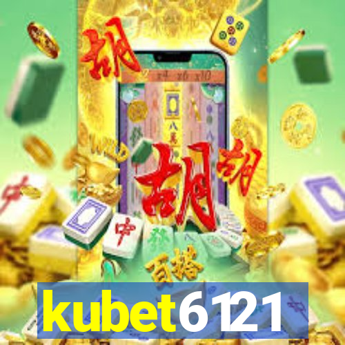 kubet6121