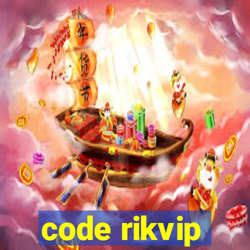 code rikvip