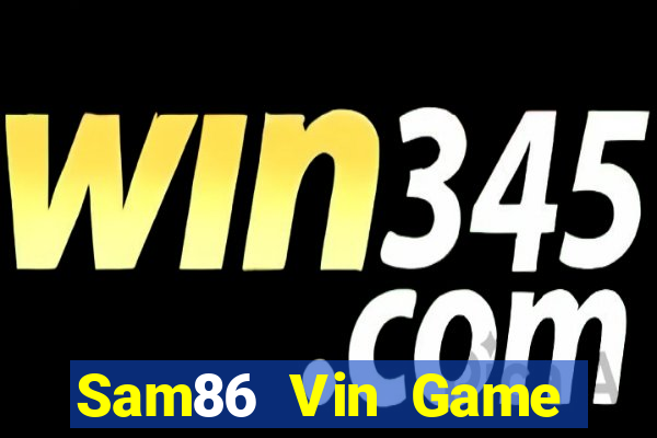 Sam86 Vin Game Bài Kubet