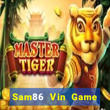 Sam86 Vin Game Bài Kubet