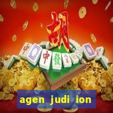 agen judi ion casino terbaik