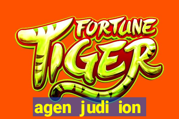 agen judi ion casino terbaik