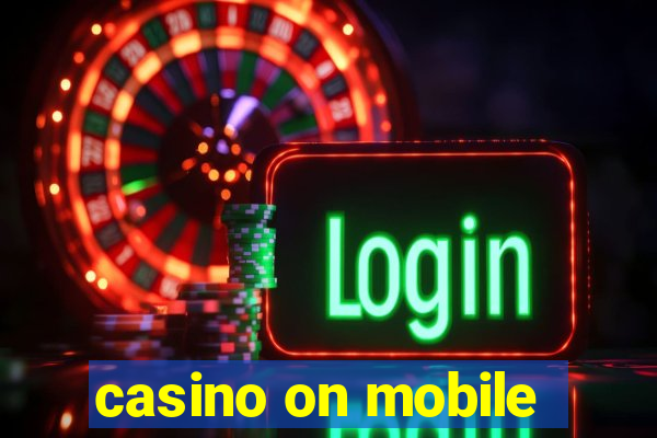 casino on mobile