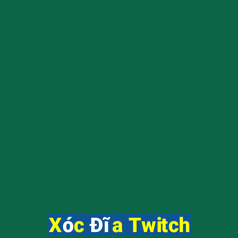 Xóc Đĩa Twitch