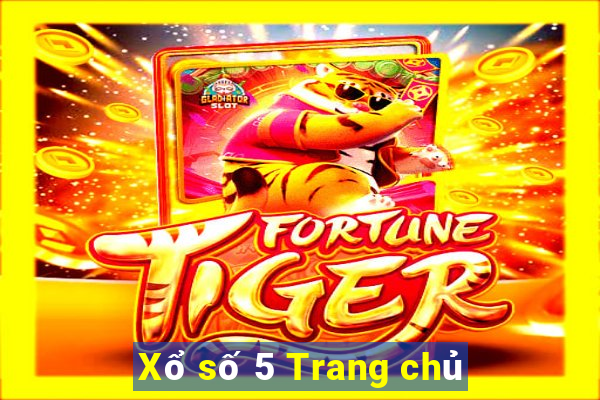 Xổ số 5 Trang chủ