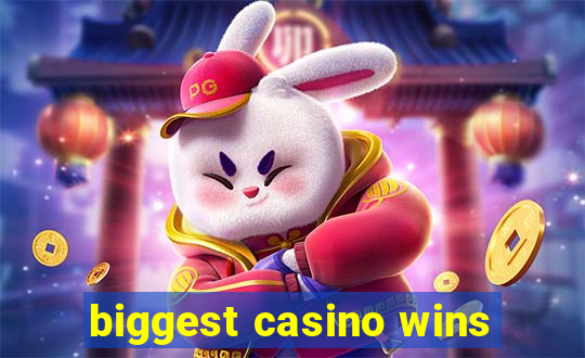 biggest casino wins