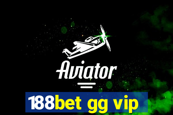 188bet gg vip