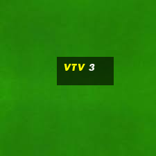 vtv 3