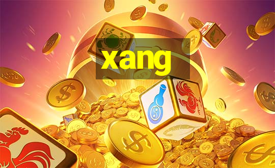 xang