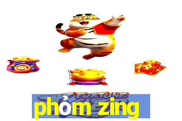 phỏm zing