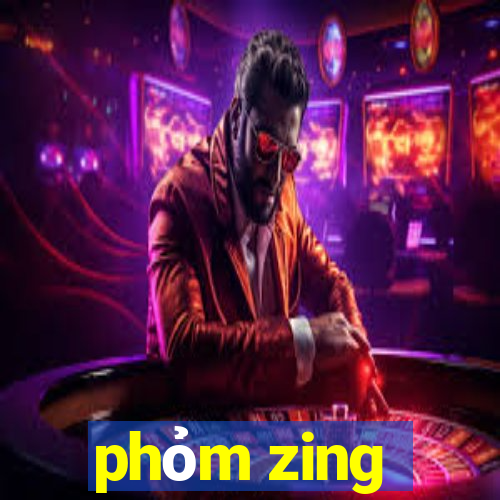 phỏm zing