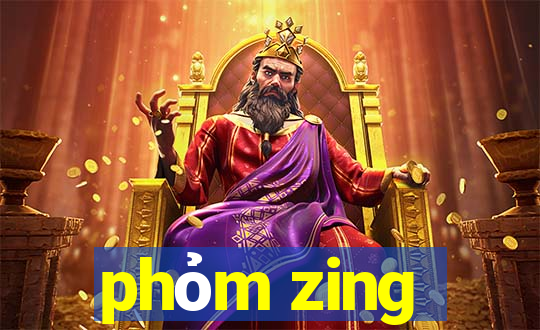 phỏm zing