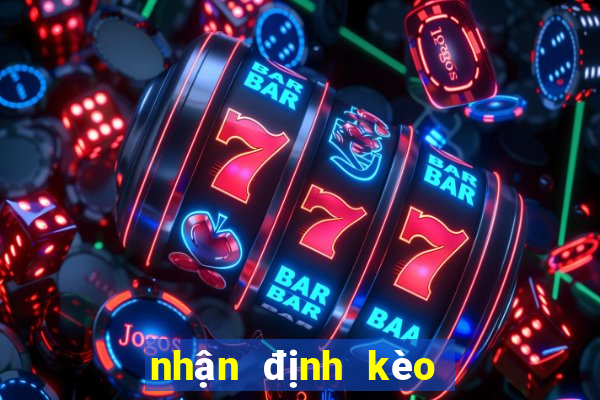 nhận định kèo bóng đá c1