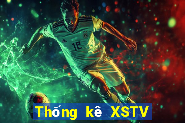 Thống kê XSTV thứ tư