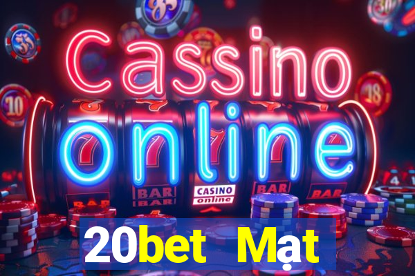 20bet Mạt chược thường xuyên