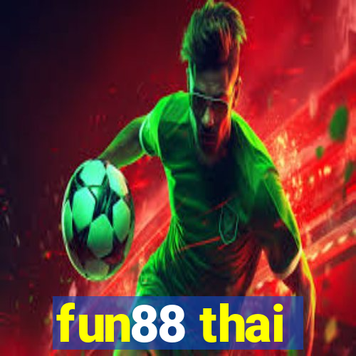 fun88 thai