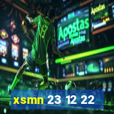 xsmn 23 12 22