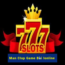 Man Clup Game Bài Ionline