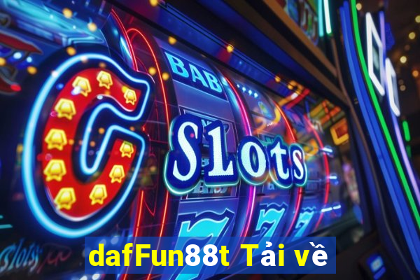 dafFun88t Tải về