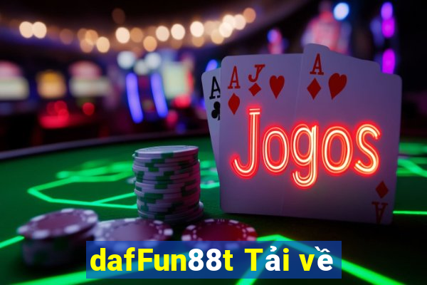 dafFun88t Tải về