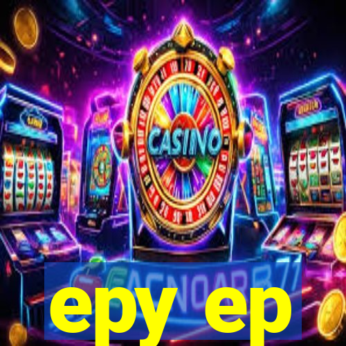 epy ep