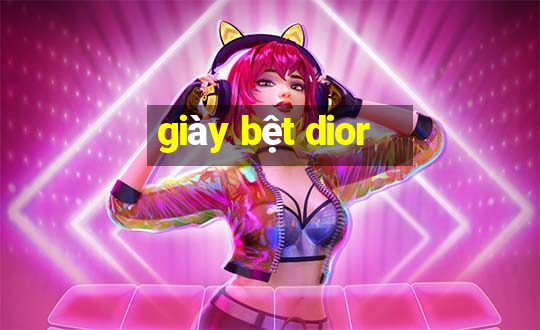 giày bệt dior