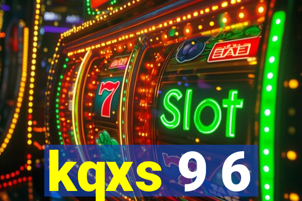 kqxs 9 6