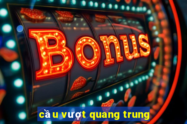 cầu vượt quang trung