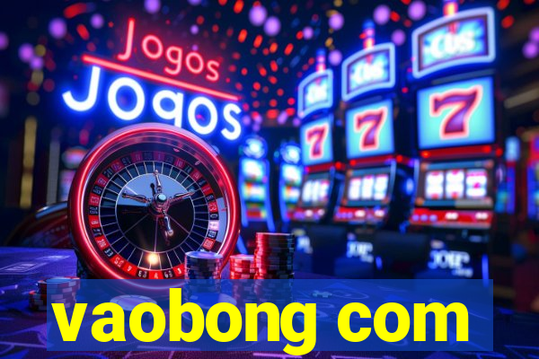 vaobong com