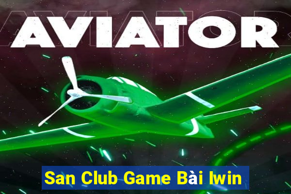 San Club Game Bài Iwin