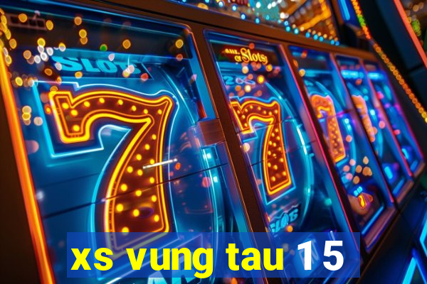 xs vung tau 1 5