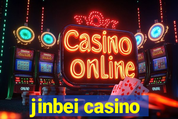 jinbei casino